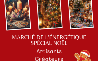 Marché de l’énergétique spécial Noël par Le Cocon D’Elo & Laëtitia Fasolo Energyheart